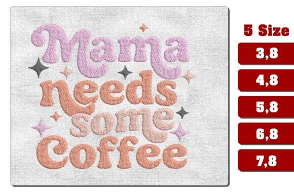 Mama Needs Coffee Funny Embroidery Review